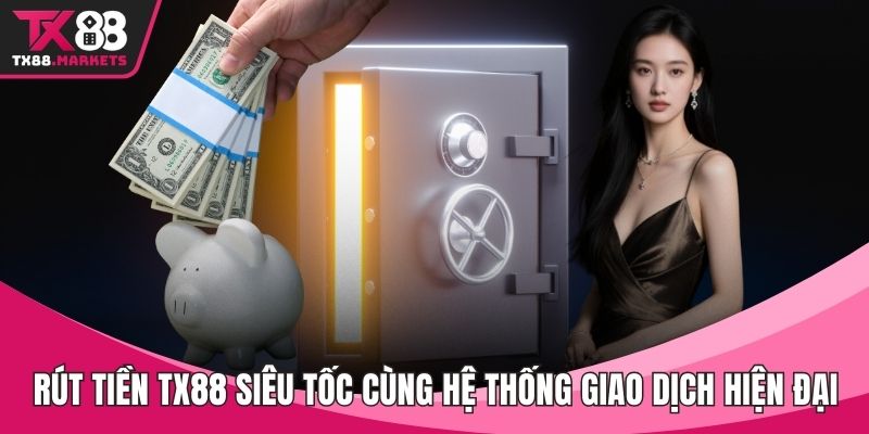 Rút Tiền TX88